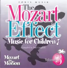 Fönix The Mozart Effect: Music for Children - Vol 3