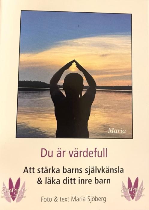 Energi & Inspirationskällan Du Är Värdefull (Svenska)